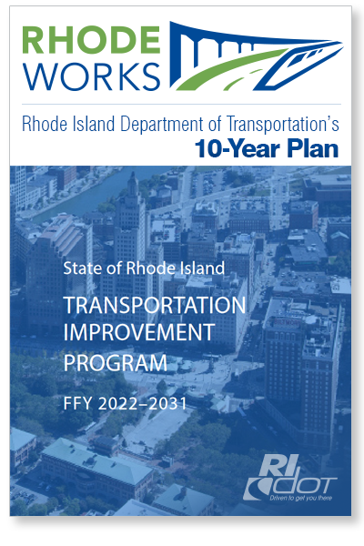 RhodeWorks - RIDOT 10 Year Plan